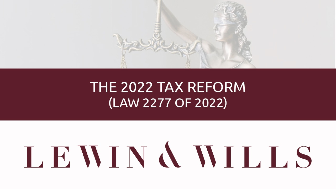 Reforma Tributaria 2022 (Ley 2277 de 2022)