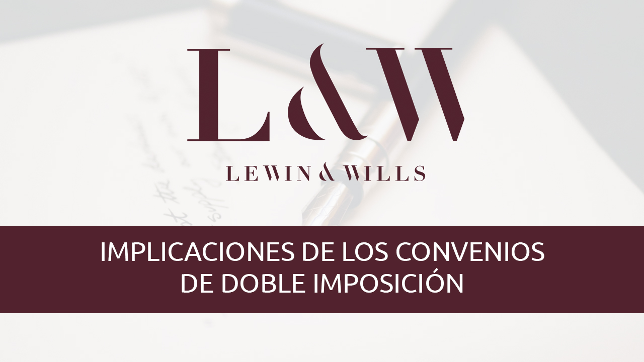 Implicaciones de los Convenios de Doble Imposición