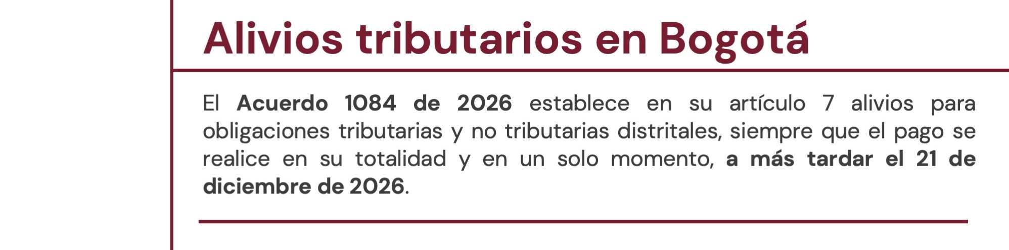 Alivios tributarios en Bogotá: Acuerdo 1084 de 2026
